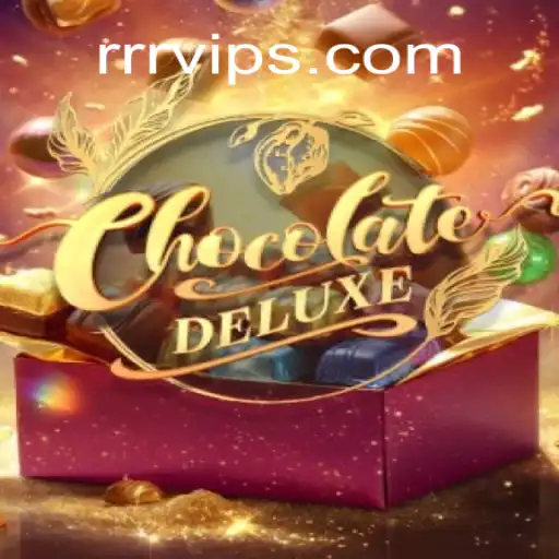 Exploring the Thrills of ChocolateDeluxe with RRRVIP Rodadas Grátis Brasil
